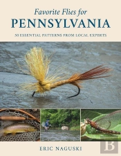 Favorite Flies For Pennsylvania
