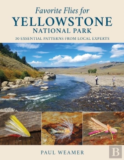 Bertrand.pt - Favorite Flies For Yellowstone National Park