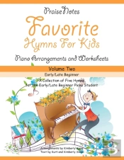 Favorite Hymns For Kids  Volume 2 : A Co
