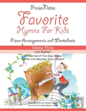 Favorite Hymns For Kids  Volume 3 : A Co