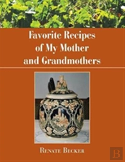 Bertrand.pt - Favorite Recipes Of My Mother And Grandmothers