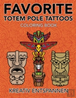 Bertrand.pt - Favorite Totem Pole Tattoos Coloring Book