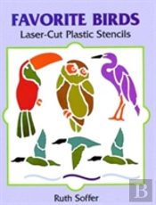 Favourite Birds: Laser-Cut Plastic Stencils