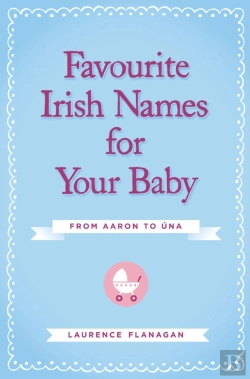 Bertrand.pt - Favourite Irish Names For Your Baby