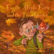 Fay The Maple Fairy And The Tree Doctor