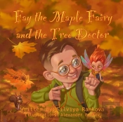 Fay The Maple Fairy And The Tree Doctor