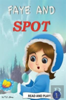 Faye And Spot