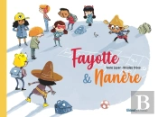 Fayotte & Nanère