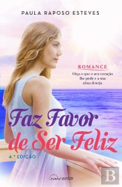 Faz Favor de Ser Feliz