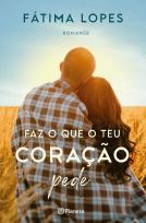 Faz o que o Teu Coração Pede