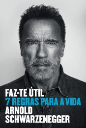 Faz-Te Útil - 7 Regras Para A Vida