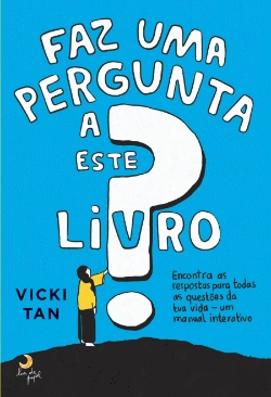 Bertrand.pt - Faz uma Pergunta a Este Livro