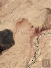 Fazal Sheikh The Erasure Trilogy /Anglais