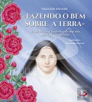 «Fazendo o Bem sobre a Terra»