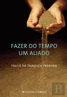 Fazer do Tempo um Aliado