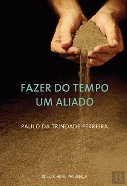 Bertrand.pt - Fazer do Tempo um Aliado