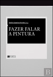 Fazer Falar a Pintura