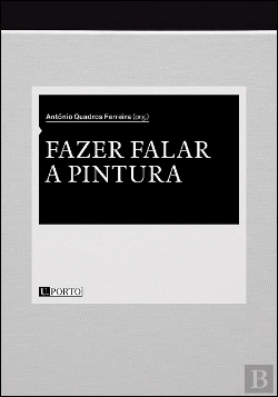 Bertrand.pt - Fazer Falar a Pintura