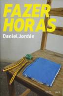 Fazer Horas. Daniel Jordán