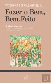 Fazer o Bem, Bem Feito