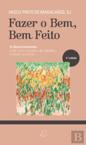 Fazer o Bem, Bem Feito