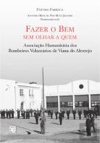 Fazer o Bem sem Olhar a Quem