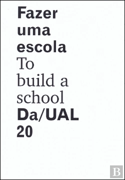 Bertrand.pt - Fazer uma Escola | To Build a School