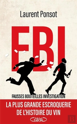 Bertrand.pt - Fbi : Fausses Bouteilles Investigation