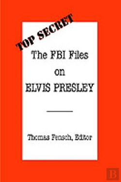 Bertrand.pt - Fbi Files On Elvis Presley
