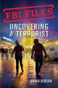 Fbi Files: Uncovering A Terrorist