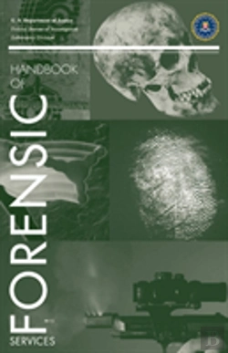 Bertrand.pt - Fbi Handbook Of Forensic Science