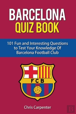 Bertrand.pt - Fc Barcelona Quiz Book