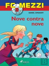 Fc Mezzi 5: Nove Contra Nove