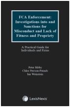 Fca Enforcement: Investigations Into And Sanctions For Misconduct And Lack Of Fitness And Propriety