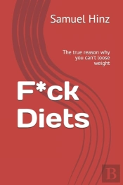 F*Ck Diets