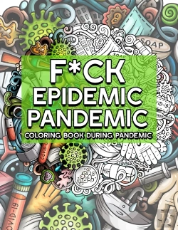 Bertrand.pt - F*Ck Epidemic Pandemic Coloring Book During Pandemic