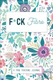 F*Ck Fibro