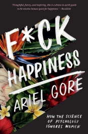 F*Ck Happiness