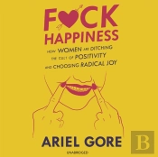 F*Ck Happiness