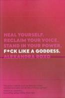 F*Ck Like A Goddess