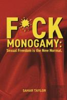 F*Ck Monogamy