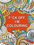 F*Ck Off, I'M Colouring