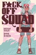 F*Ck Off Squad: Remastered Edition(2nd Edition, New Edition)