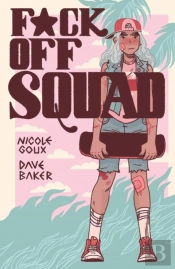 F*Ck Off Squad: Remastered Edition(2nd Edition, New Edition)