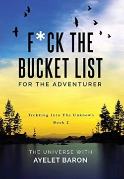 Bertrand.pt - F*Ck The Bucket List For The Adventurer