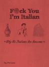 F*Ck You, I'M Italian