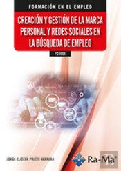 Fcoo08 Creacion Y Gestion De La Marca Personal Y Redes Soc