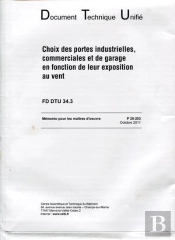 Fd Dtu 34.3 Choix Des Portes Industrielles, Commerciale Et De Garage En Fonction De Leur Exposition
