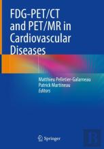 Fdg-Pet/Ct And Pet/Mr In Cardiovascular Diseases