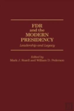 Bertrand.pt - Fdr And The Modern Presidency